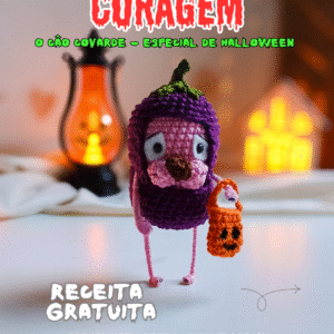 Coragem - cão covarde - Receita amigurumi PDF